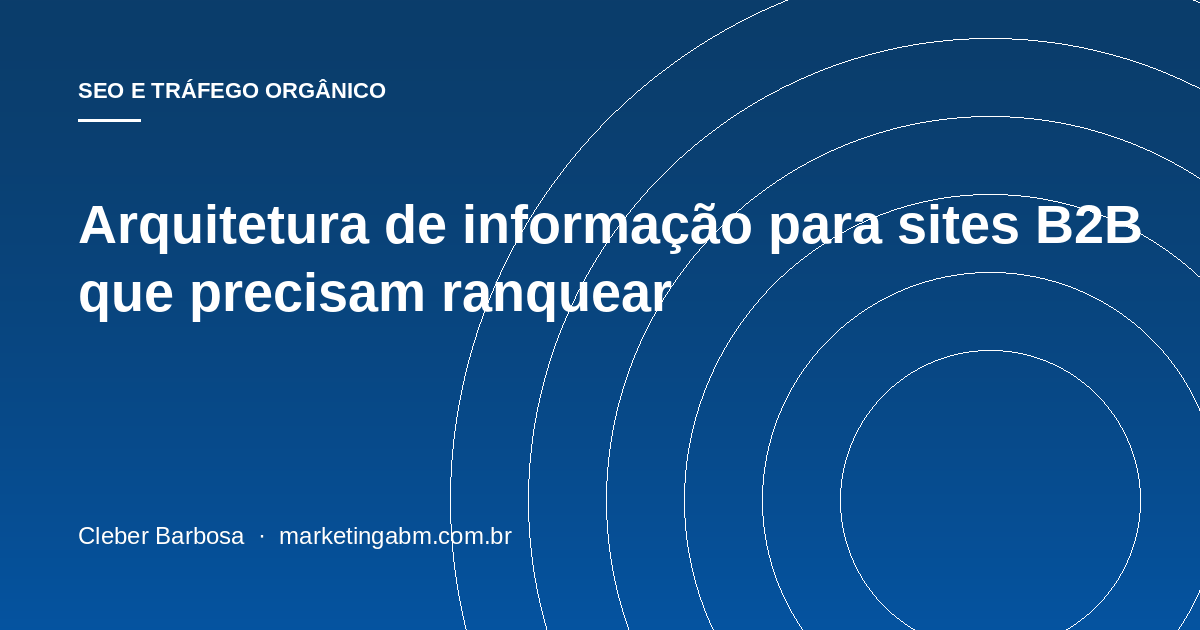 Link building B2B no Brasil: táticas que funcionam sem comprar link — capa do artigo