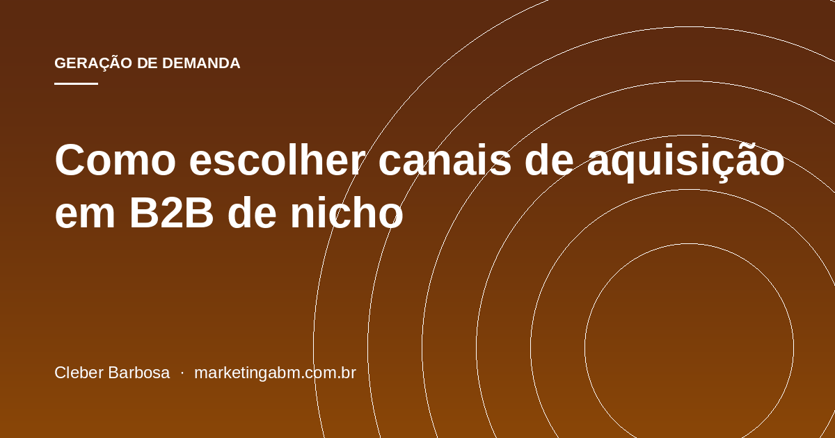 Prospecção fria em B2B: precisão em vez de volume — capa do artigo